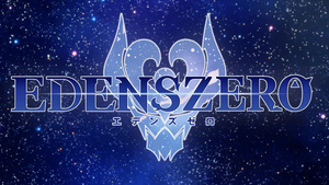 Edens Zero - Segunda Temporada